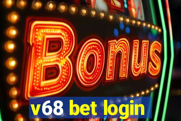 v68 bet login